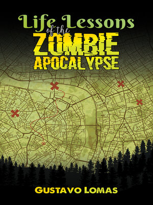 cover image of Life Lessons of the Zombie Apocalypse